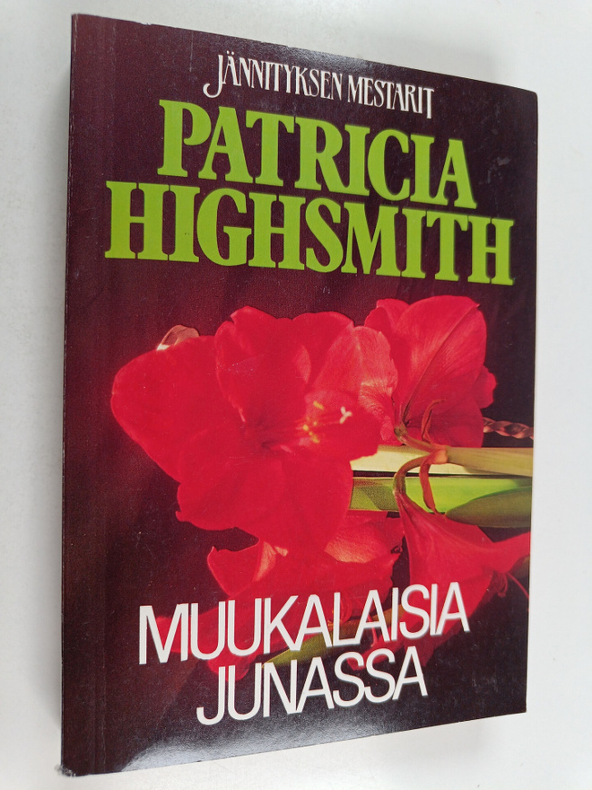 Patricia Highsmith : Muukalaisia junassa