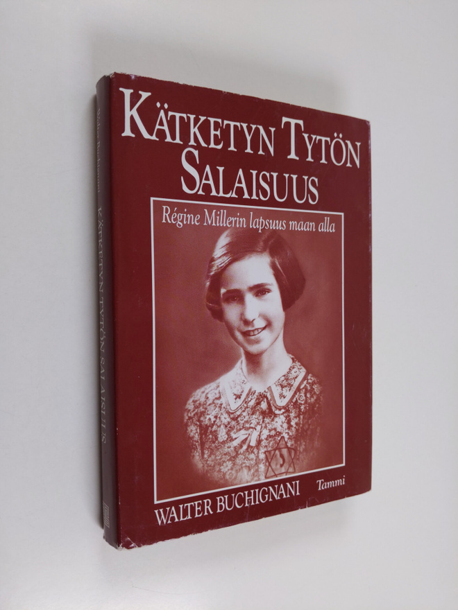 Walter Buchignani : Kätketyn tytön salaisuus : Regine Mil...