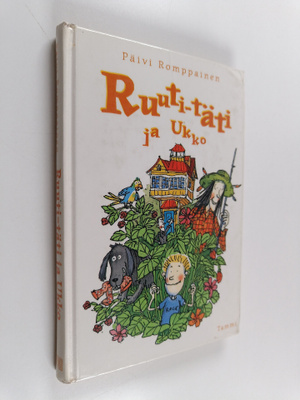 Päivi Romppainen : Ruuti-täti ja Ukko