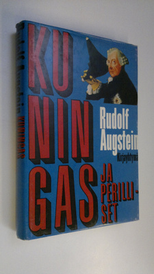 Rudolf Augstein : Kuningas ja perilliset