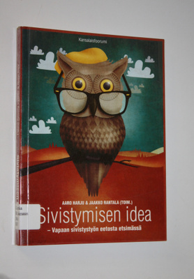 Aaro ym. Harju : Sivistymisen idea : vapaan sivistystyön ...