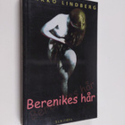 Pirkko Lindberg : Berenikes hår - pikkukuva 1