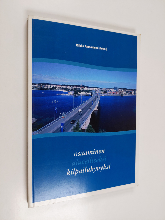 Osaaminen alueelliseksi kilpailukyvyksi