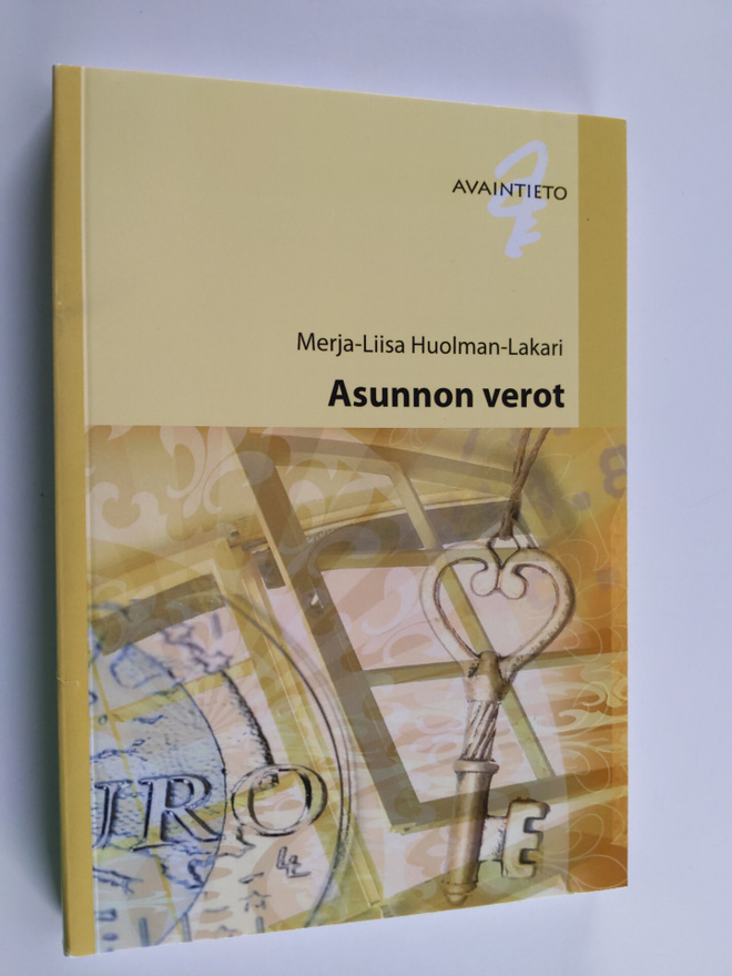 Merja-Liisa Huolman-Lakari : Asunnon verot