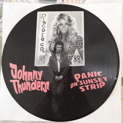JOHNNY THUNDERS : Panic On Sunset Strip -LP Picture Disc