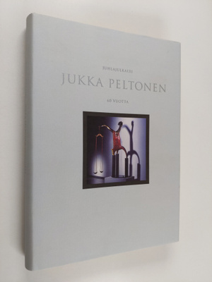 Pekka Ruokonen : Juhlajulkaisu Jukka Peltonen 60 vuotta :...