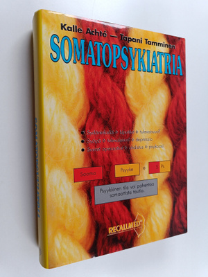 Kalle ym. Achte : Somatopsykiatria