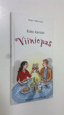 Nadja C. Martinsson : Koko kansan viiniopas