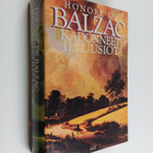 Honore de Balzac : Kadonneet illuusiot - pikkukuva 1