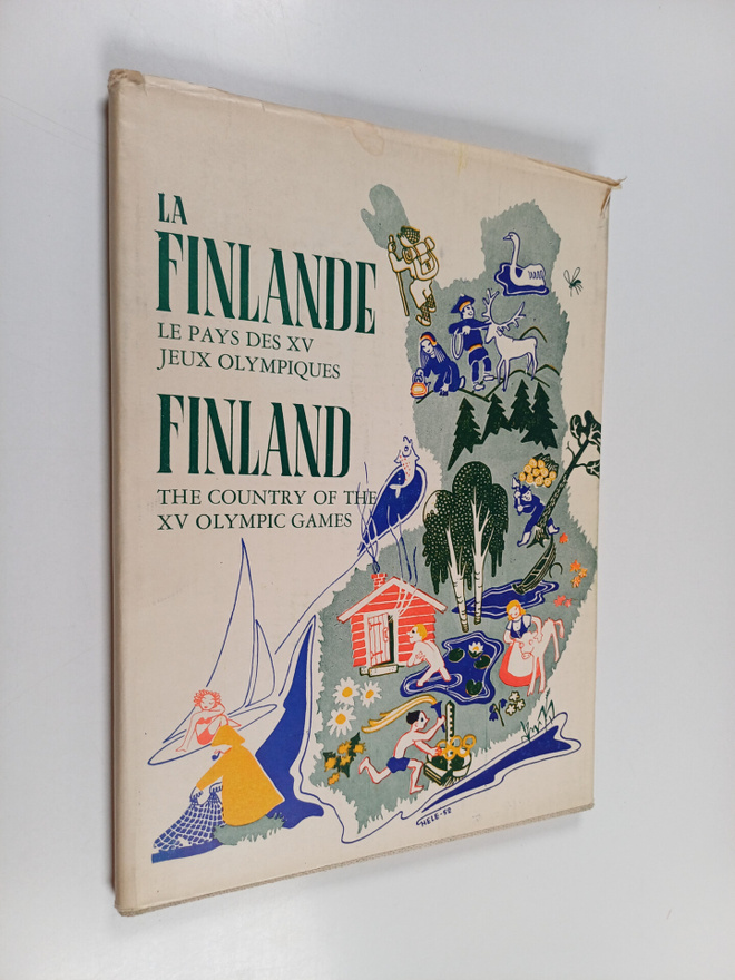 Eino Mäkinen ym. : La finlande le pars des 15 jeux olympi...