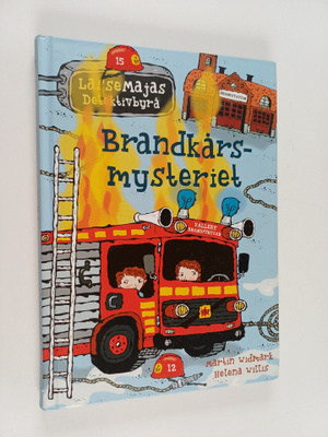 Martin Widmark : Brandkårsmysteriet