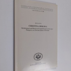 Iiro Kajanto : Christina Heroina : mythological and histo... - pikkukuva 1