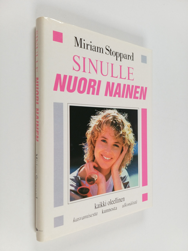 Miriam Stoppard : Sinulle nuori nainen