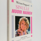 Miriam Stoppard : Sinulle nuori nainen - pikkukuva 1