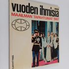 Vuoden ihmisiä : Maailman tapahtumat 1967 - pikkukuva 1