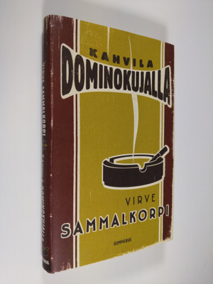 Virve Sammalkorpi : Kahvila Dominokujalla (tekijän omiste)