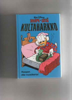 Roope-setä: Kultaharkko,Hels.Media, 1996[np.Roope-setä 1978]