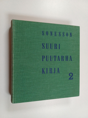Nils Sonesson : Suuri puutarhakirja 2