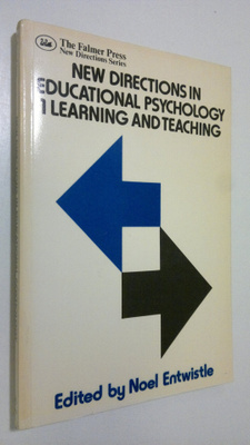 Noel entwistle : New Directions in Educational Psychology