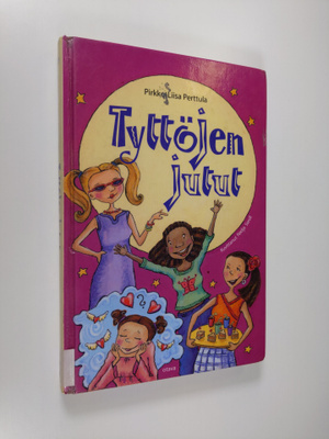 Pirkko-Liisa Perttula : Tyttöjen jutut