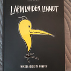 Timo Rossi: Lapinlahden Linnut, miksei asioista puhuta - pikkukuva 1