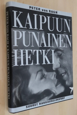 Peter von Bagh : Kaipuun punainen hetki (1.p. 1991)