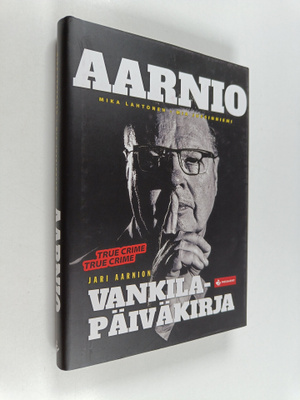 Jari Aarnion vankilapäiväkirja (signeerattu)