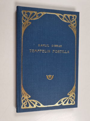 Kahlil Gibran : Temppelin portilla