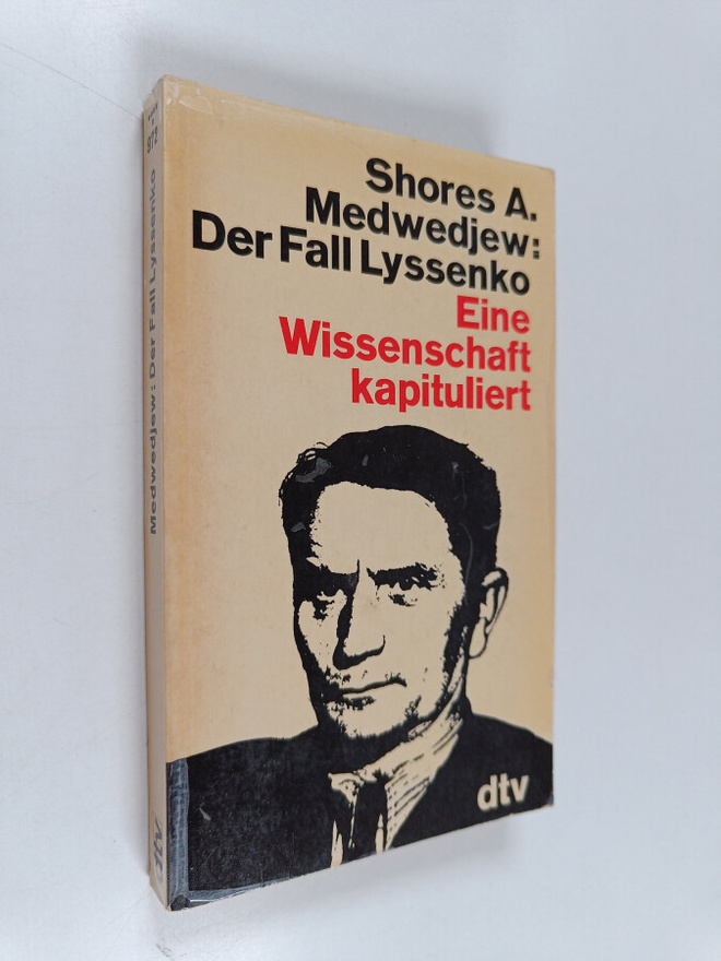 Zores Aleksandrovic Medvedev : Der Fall Lyssenko - eine W...