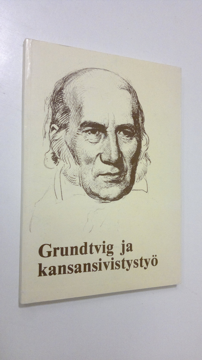 Grundtvig ja kansansivistystyö : kokoelma artikkeleita, j...