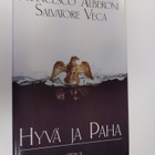 Francesco Alberoni : Hyvä ja paha - pikkukuva 1