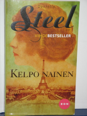Danielle Steel : KELPO NAINEN