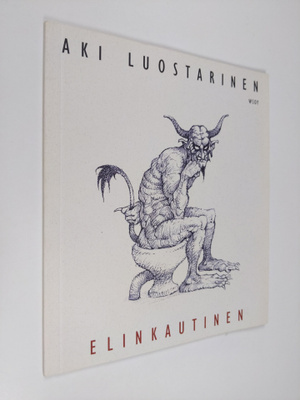 Aki Luostarinen : Elinkautinen : runoja