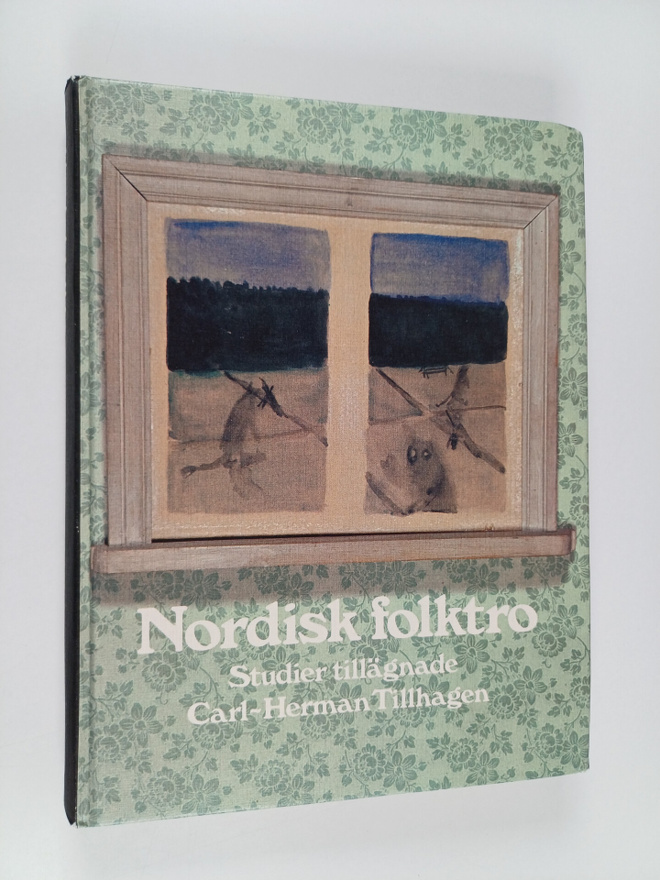 Nordisk folktro : studier tillägnade Carl-Herman Tillhage...