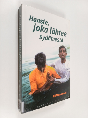 K. P. Yohannan : Haaste joka lähtee sydämestä