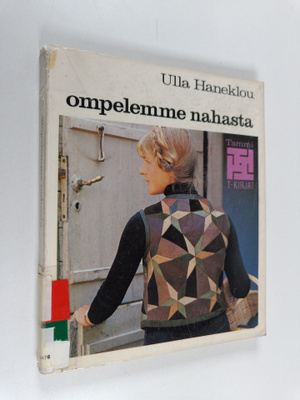 Ulla Haneklou : Ompelemme nahasta