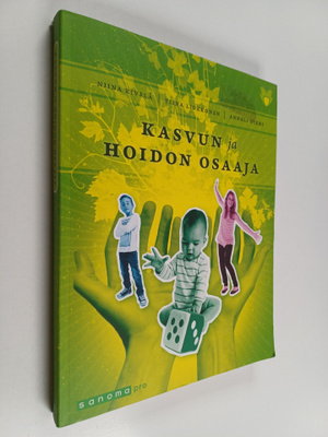 Niina Kivelä : Kasvun ja hoidon osaaja