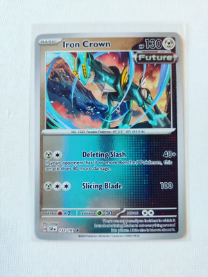Iron Crown Reverse Holo Rare