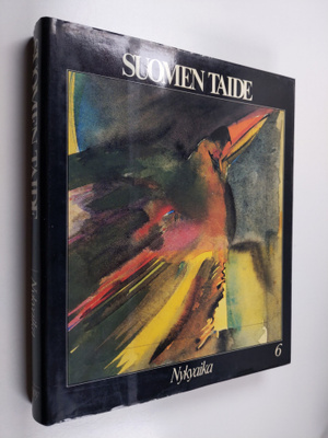 Markku ym. Valkonen : Suomen taide 6 : Nykyaika