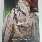 Kristiina Vuori : Kesytön liekki - pikkukuva 1