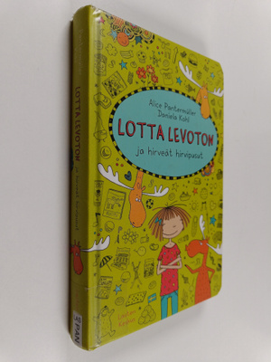 Alice Pantermuller : Lotta Levoton ja hirveät hirvipusut