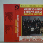 Kullervo Linna & Humppa-Veikot * Kultainen nuoruus - pikkukuva 1