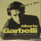 Alberto Garbelli • Pense à Moi PROMO CD-Single - pikkukuva 1