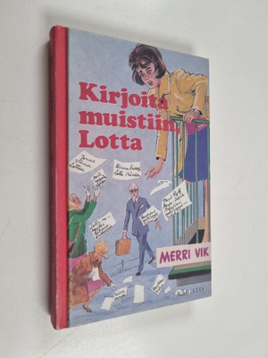 Merri Vik : Kirjoita muistiin, Lotta