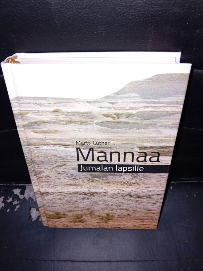 Martti Luther  : Mannaa Jumalan lapsille  ( SIS POSTIKULU