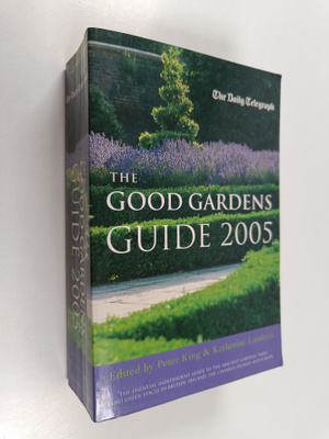 Peter King ym. : Good Gardens Guide 2005