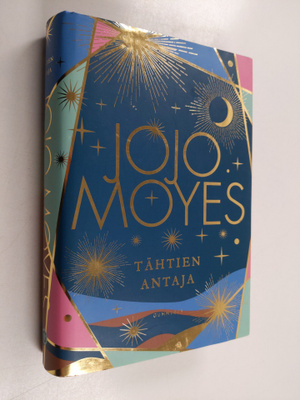 Jojo Moyes : Tähtien antaja