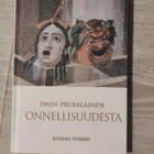 Dion Prusalainen Onnellisuudesta - pikkukuva 1
