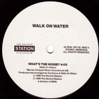 WALK ON WATER :: WHAT'S THE NOISE ? :: VINYYLI 7" 1989 - pikkukuva 3