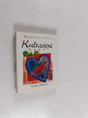 Kultaseni : rakastan sinua